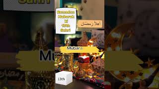 Ramzan Ki 13th Sehri Mubarak Status|Ramzan Ki tarvi Sehri Mubarak|13 Sehri Status|#viral #shorts