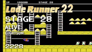 Lode Runner 22 - Stage 28 ALIVE - LIGHTSUM [2228]