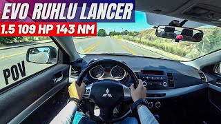 MİTSUBİSHİ LANCER | 1.5 İNVİTE 109 HP 143 NM | KÖPEKBALIĞI KASA | ALINIR MI ? | POV SÜRÜŞ