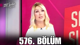 Sabahın Sultanı Seda Sayan 576. Bölüm 21 Mart Perşembe | Sabahın Sultanı Seda Sayan Son Bölüm