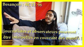 Interview : Journalistes et observateurs pourront être interpellés en couvrant des manifs !