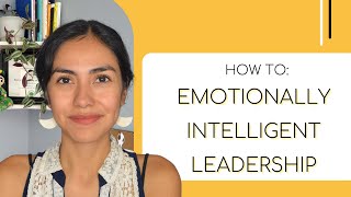 Introduction to Emotionally Intelligent Leadership & Preventing Employee Burnout