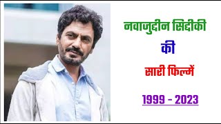 Nawazuddin Siddiqui all movie list 1999 - 2023 | movie list | hit and flop | nawazuddin siddiqui