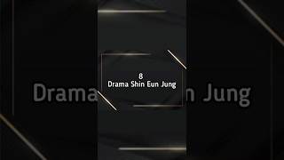 8 Drama shin eun jung #dramakorea #drakor #shorts