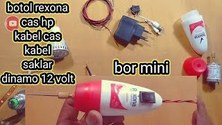 Cara membuat bor mini dari barang bekas || membuat bor mini 12 volt dengan botol bekas rexona