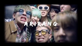 BTS ( 방탄소년단 )  - Arirang | MV  🎧                   #bts#fmv