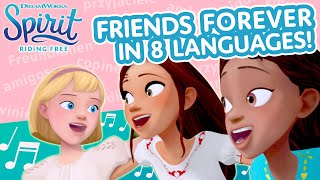 "Friends Forever" Song in 8 Languages | SPIRIT RIDING FREE