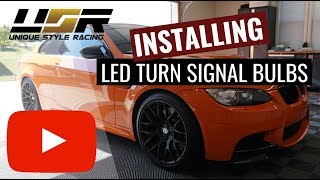 Installing LED Turn Signal Bulbs on Craig's M3 | Unique Style Racing