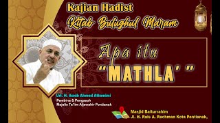 APA ITU MATHLA'...? | Utadz Awab Attamimi  |28 Mei 2023