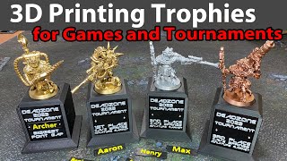 3D Printing Trophies for Games and Tournaments