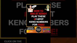 HOW TO WIN AT KENO? FREE 7-SPOT KENO NUMBERS!  #shorts #keno #short