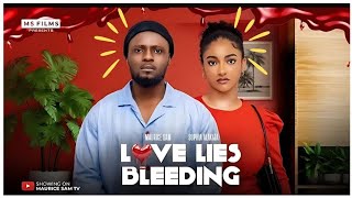 LOVE LIES BLEEDING - MAURICE SAM, SOPHIA ALAKIJA | LATEST 2024 FULL NIGERIAN  LOVE MOVIE