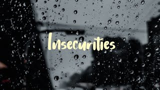 isabelle foster - insecurities Lirik terjemaham indonesia