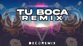 TU BOCA (Remix) - Beéle x Wisin x DECØ