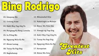 Bing Rodrigo || Best  Songs Of Bing Rodrigo  2021