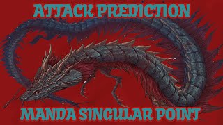 MANDA SINGULAR POINT IN KAIJU UNIVERSE! ATTACK PREDICTION