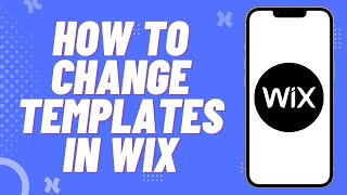 How To Change Template In Wix? 2024 UPDATE