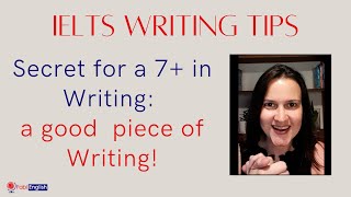 Secret for a 7+ in Writing: a good piece of Writing!