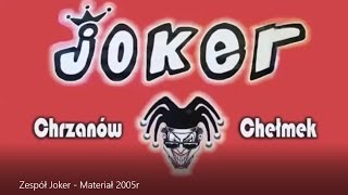 Zespół Joker - Materiał 2005 r. - Tomek, Darek, Mirek