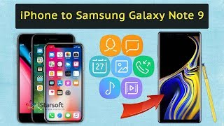 How to Transfer Data from iPhone to Samsung Galaxy Note 9