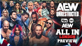 AEW All In London Preview! | AEW Unrestricted