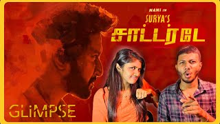 SURYA'S SATURDAY Glimpse (TAMIL) - Nani | Priyanka | SJ Suryah | Vivek Athreya | Reaction | ODY