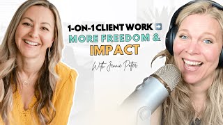 From 1:1 Client Work to Freedom and Impact With Digital Courses | With Jennie Potter