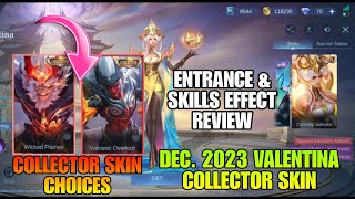 December 2023 Collector Skin Valentina Entrance & Skills Effect | Collector Skin Choices | MLBB