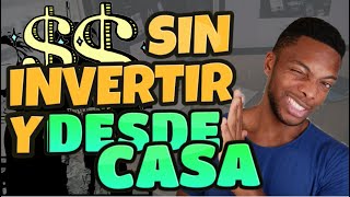 COMO GANAR DINERO POR INTERNET SIN INVERTIR 🙅🏾‍♂️(SIN EXPERIENCIA)🤷🏾‍♂️