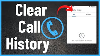 How to Delete or Clear Phone Call History in Android - Clear Call History (2022)