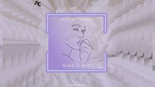 Anatol Cyberia - Make It Hot