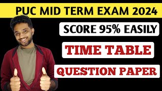 Karnataka PUC mid term exam 2024 time table | 1st PUC & 2nd PUC mid term question paper 2024