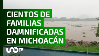 Cientos de damnificados por lluvias en la Costa y Centro de Michoacán.