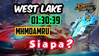 Race Track King | West Lake | Speed Drifters | mhmdamru | Siapa?