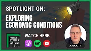 Exploring Economic Conditions: A Dialogue with J Scott on Current Trends