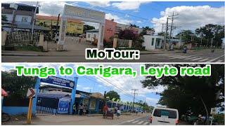 MoTour: Tunga to Carigara, Leyte road🏍️🍃