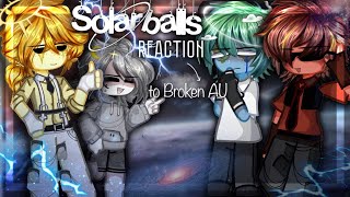 🌎 SolarBalls react to ...🪐 || 1.75 - 2X || Gacha club reaction