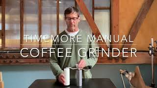 Timemore Manual Coffee Grinder- Sweet Maria's