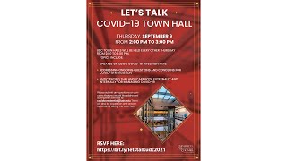 Let's Talk COVID 19 Virtual Town Hall September 9, 2021