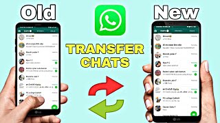 Transfer WhatsApp Chats From  Old To New Android Device || WhatsApp Chat Transfer Kaise Karen?