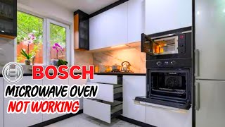 "Troubleshooting Guide: Bosch Microwave Oven Not Working | S 4 Shamsi"