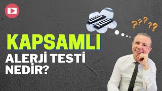 Что такое комплексное тестирование на аллергию? - проф. Др. Ахмет АКЧАЙ