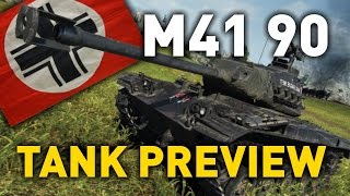 World of Tanks - leKpz M41 90 mm - Tank Review LET'S PLAY - GAMEOVER