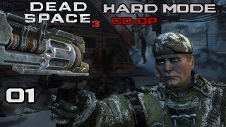 Dead Space 3 Co-op [Hard Mode] 01