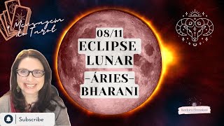 8/11 - ECLIPSE TOTAL LUNAR - ÁRIES♈️ | BHARANI: ESCOLHA A PAZ! 🕊NÃO RESISTA; A MUDANÇA É INEVITÁVEL!