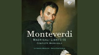 Madrigals, Book 2: Non sono in queste rive, SV 45