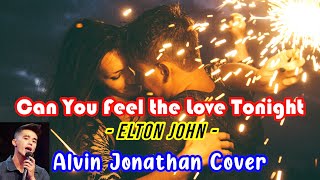 ALVIN JONATHAN - CAN YOU FEEL THE LOVE TONIGHT (LYRICS)