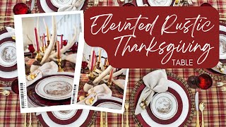 Elevated Rustic Thanksgiving Tablescape