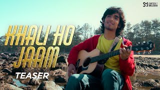 Khali Ho Jaam | Santosh mulekar | Varenyam pandya | OFFICIAL TEASER