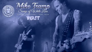 MIKE TRAMP - 4/5: WAIT (LIVE IN LONDON 2023)